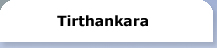 24 Tirthankara - Tirthankar