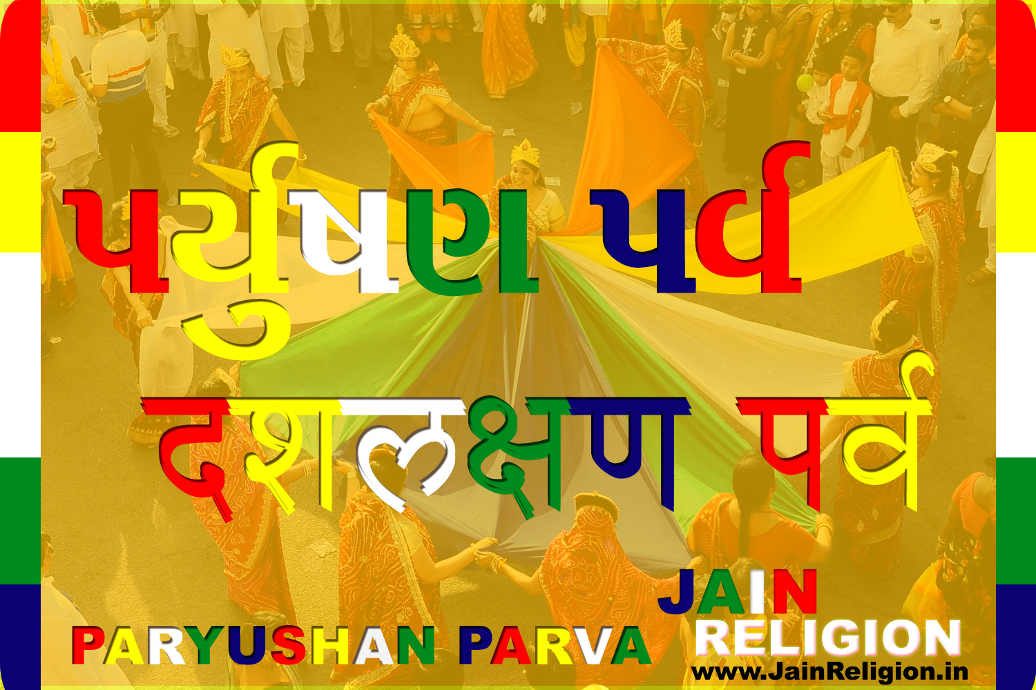Paryushan Parva, Paryushan Parva 2016